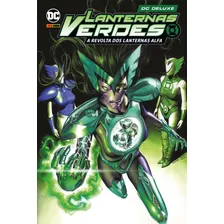 Lanternas Verdes: A Revolta Dos Lanternas Alfa: Dc Deluxe, De Gates, Sterling. Editora Panini Brasil Ltda, Capa Dura Em Português, 2022