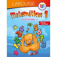 Preescolar Matemáticas 1, De Ediciones Larousse. Editorial Larousse, Tapa Blanda En Español, 2015