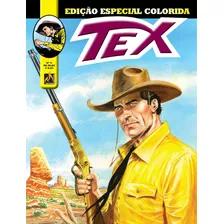 Tex Edição Especial Colorida Nº 11: Terra De Valentes, De Faraci, Tito. Editora Edições Mythos Eireli,sergio Bonelli Editore, Capa Mole Em Português, 2020