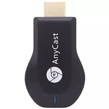 Tv Stick Anycast M4 Plus Full Hd 128mb Negro Con 128mb De Memoria Ram