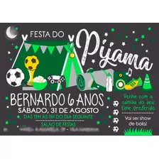 Convite Festa Do Pijama Futebol Aniversário Digital