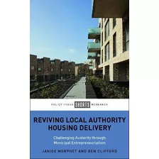 Libro Reviving Local Authority Housing Delivery : Challen...