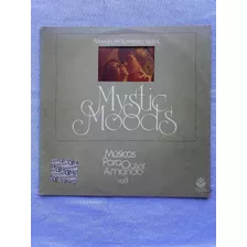 Lp The Mystic Moods Música Para Ouvir Amando 2 Ano 1976