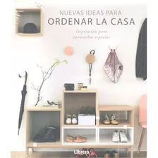 Libro Nuevas Ideas Para Ordenar La Casa De Librero Ed: 1