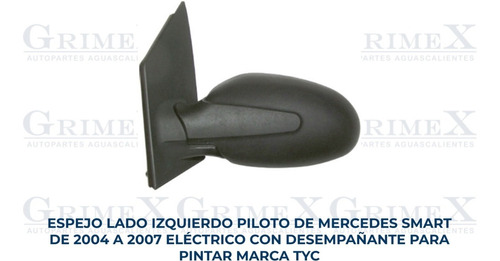 Espejo Smart 2004-2005-2006-2007 Elec C/desemp P/pint Ore Foto 2