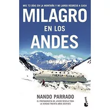 Milagro En Los Andes (nf), De Nando Parrado. Editorial Booket En Español