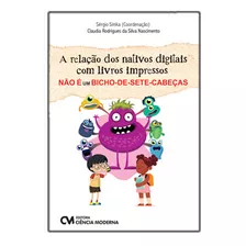 Relacao Dos Nativos Digitais Com Livros Impressos