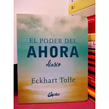 El Poder Del Ahora. Diario - Eckhart Tolle