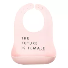 Babero De Silicona Con Bolsillo. Future Is Female. B Tunno