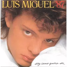 Luis Miguel Soy Como Quiero Ser Cd Luis Miguel 87