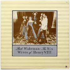 Lp Rick Wakeman - The Six Wives Of... ( Jp 1st Press ) 