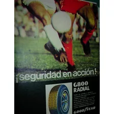 Publicidad Clipping Automoviles Cubiertas Good Year G800