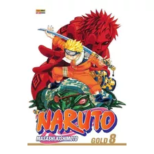 Naruto Gold Vol. 8, De Masashi Kishimoto. Editora Panini, Capa Mole Em Português, 2022