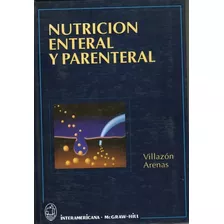 Nutricion Enteral Y Parenteral - Villazon Arenas