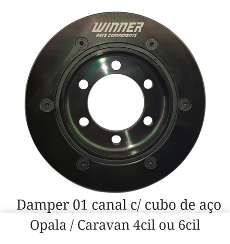 Polia Damper Opala 4 Ou 6 Cilindros - Damper 1 Canal C/ Cubo