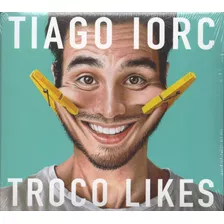 Cd Tiago Iorc - Troco Likes