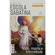 Lição Da Escola Sabatina | Adultos | Aluno | C P B Vida Morte E Eternidade