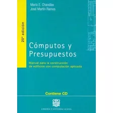 Computos Y Presupuestos Chandias Incluye Cd Última Edición