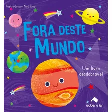 Fora Deste Mundo, De () Uno, Kat/ Inglês Florido, Janice. Saber E Ler Editora Ltda Em Português, 2020