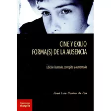 Cine Y Exilio - Castro De Paz, Jose Luis