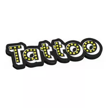 Letreiro Luminoso Tattoo Bulb - Decoração Tattoo