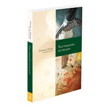 Nas Voragens Do Pecado (novo Projeto), De Médium: Yvonne Amaral Pereira / Ditado Por: Charles., Vol. Não Aplica. Editora Feb, Capa Mole Em Português, 2014