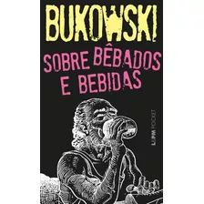 Sobre Bêbados E Bebidas