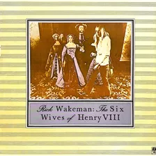 Lp Rick Wakeman - The Six Wives Of Henry V|||