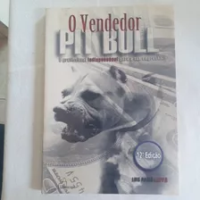 Livro O Vendedor Pit Bull