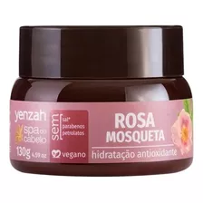 Máscara Hidratação Antioxidante Rosa Mosqueta Yenzah 130g