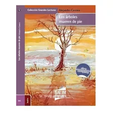 Los Árboles Mueren De Pie - Alejandro Casona - Salim Nuevo