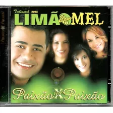 Cd-limao Com Mel -paixao Vezes Paixao