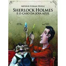 Sherlock Holmes E O Caso Da Joia Azul