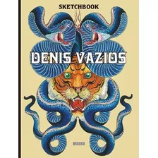 Livro Sketchbook Denis Vazios Tatuagem Tattoo