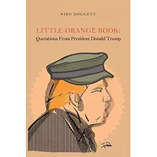 Libro: En Ingles Little Orange Book: Quotations From Presid