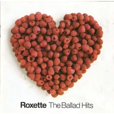 Cd Roxette - The Ballad Hits Original Lacrado