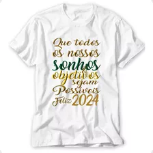 Camiseta Feliz Ano Novo 2021 Que Seus Sonhos Se Realizem