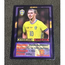 Cards Copa Do Mundo 2018 Piratinha Ibrahimovic ( Suécia )