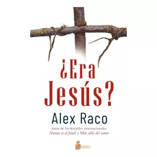 ¿era Jesús ?