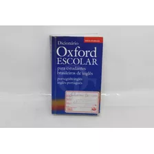 Dicionário Oxford Escolar Para Estudantes Brasileiros De Ing