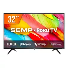 Smart Tv Led 32'' Com Roku R6500 Dual Band Semp Bivolt Apps