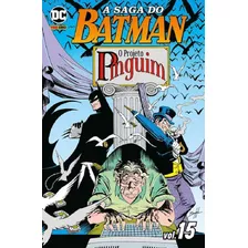 A Saga Do Batman Vol.15, De Wolfman, Marv. Editorial Panini Brasil Ltda, Tapa Mole En Português, 2022