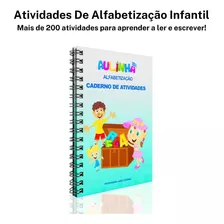 Atividades De Alfabetização Infantil Divertida +200 Atividades. Para Crianças De 5 A 8 Anos De Idade