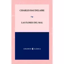 Las Flores Del Mal - Charles Baudelaire