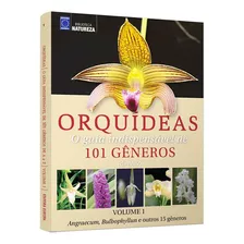 O Guia Indispensável De Orquídeas: Orquídeas 101 Gêneros, De A Europa., Vol. Volume 1. Europa Editora, Capa Dura Em Português, 2019