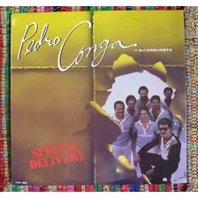 Pedro Conga Special Delivery Salsa Latin Usa Cerrado