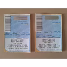 Ingressos Iron Maiden (estádio Palestra Itália 02/03/2008)