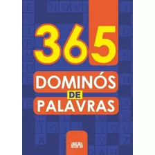 365 Dominós De Palavras, De Ciranda Cultural. Série 365 Atividades Ciranda Cultural Editora E Distribuidora Ltda., Capa Mole Em Português, 2021