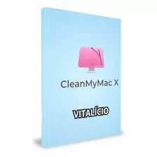 Cleanmymac - Vitalício