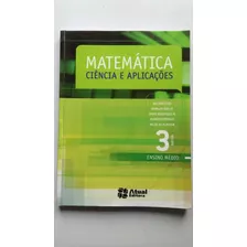 Livro Matemática Ciência E Aplicações Volume 3 Atual A797